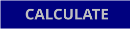 CALCULATE